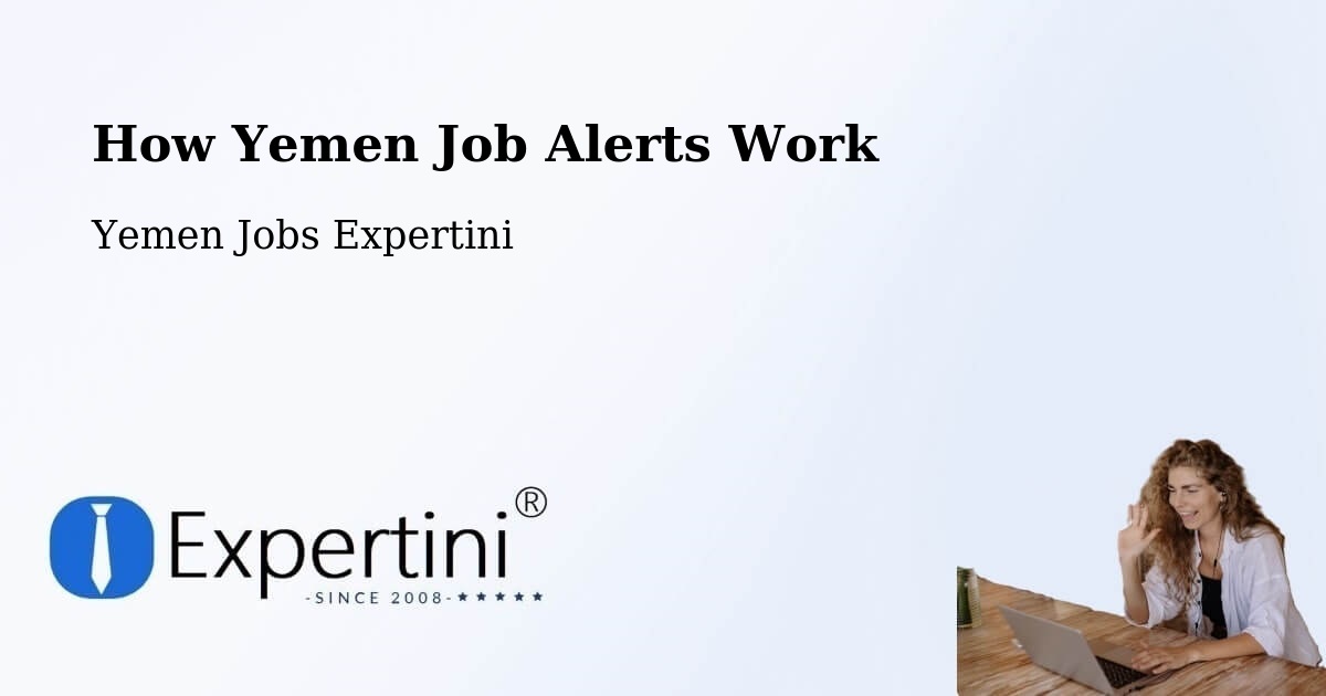 Job Alert System Overview – Kusmah - Yemen Jobs Expertini