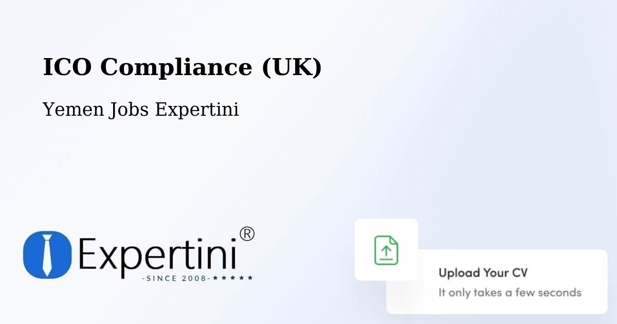 UK Data Protection & ICO Compliance – Kusmah - Yemen Jobs Expertini