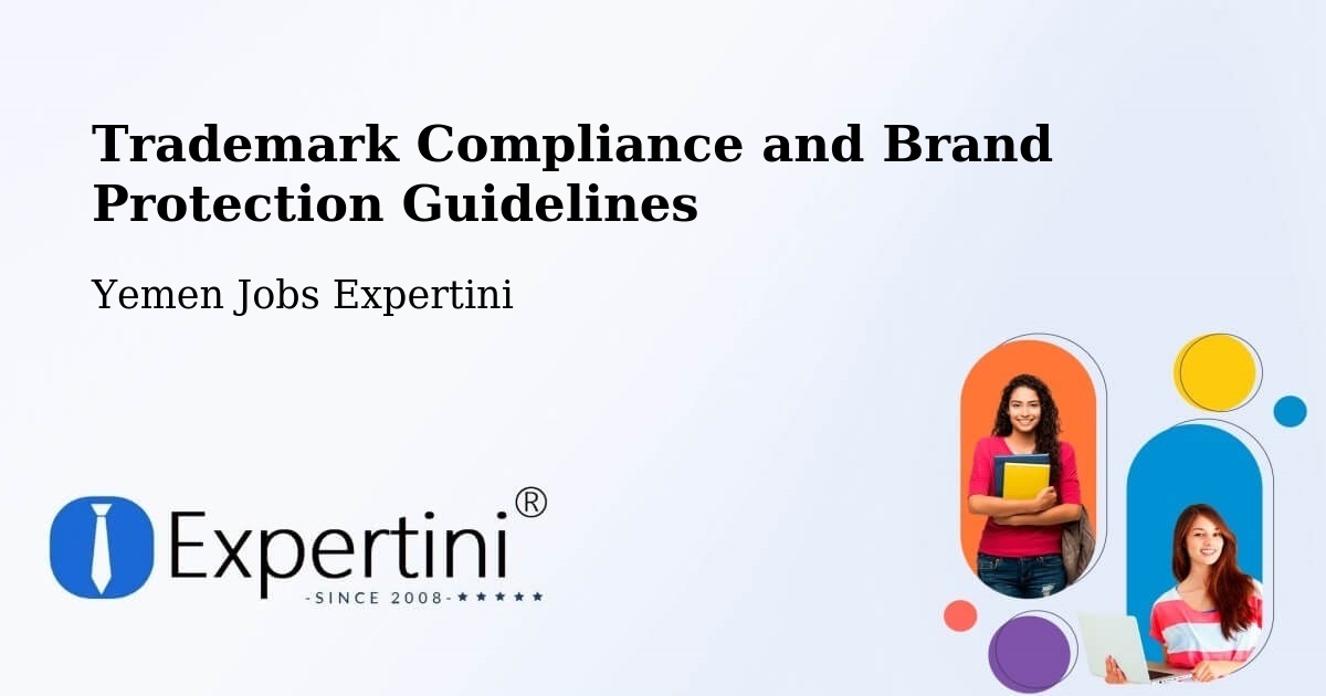 Trademark & Brand Protection Guidelines – Kusmah - Yemen Jobs Expertini